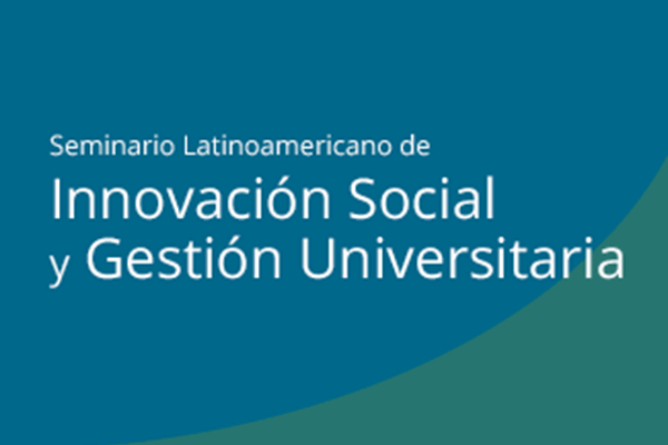 Seminário de inovação social e gestão universitária