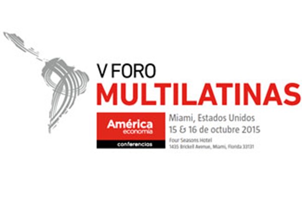 V Multilatinas Forum - “The emergence of Multilatinas in the Global Scenario”
