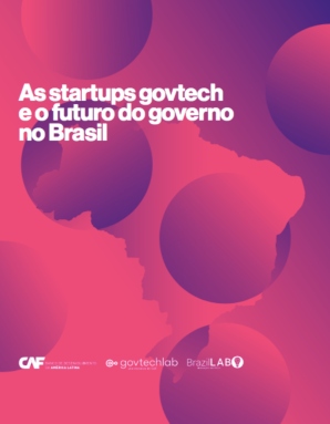 As startups govtech e o futuro do governo no Brasil