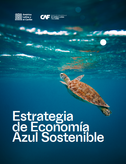 Estrategia de Economía Azul Sostenible Estrategia de Economía Azul Sostenible