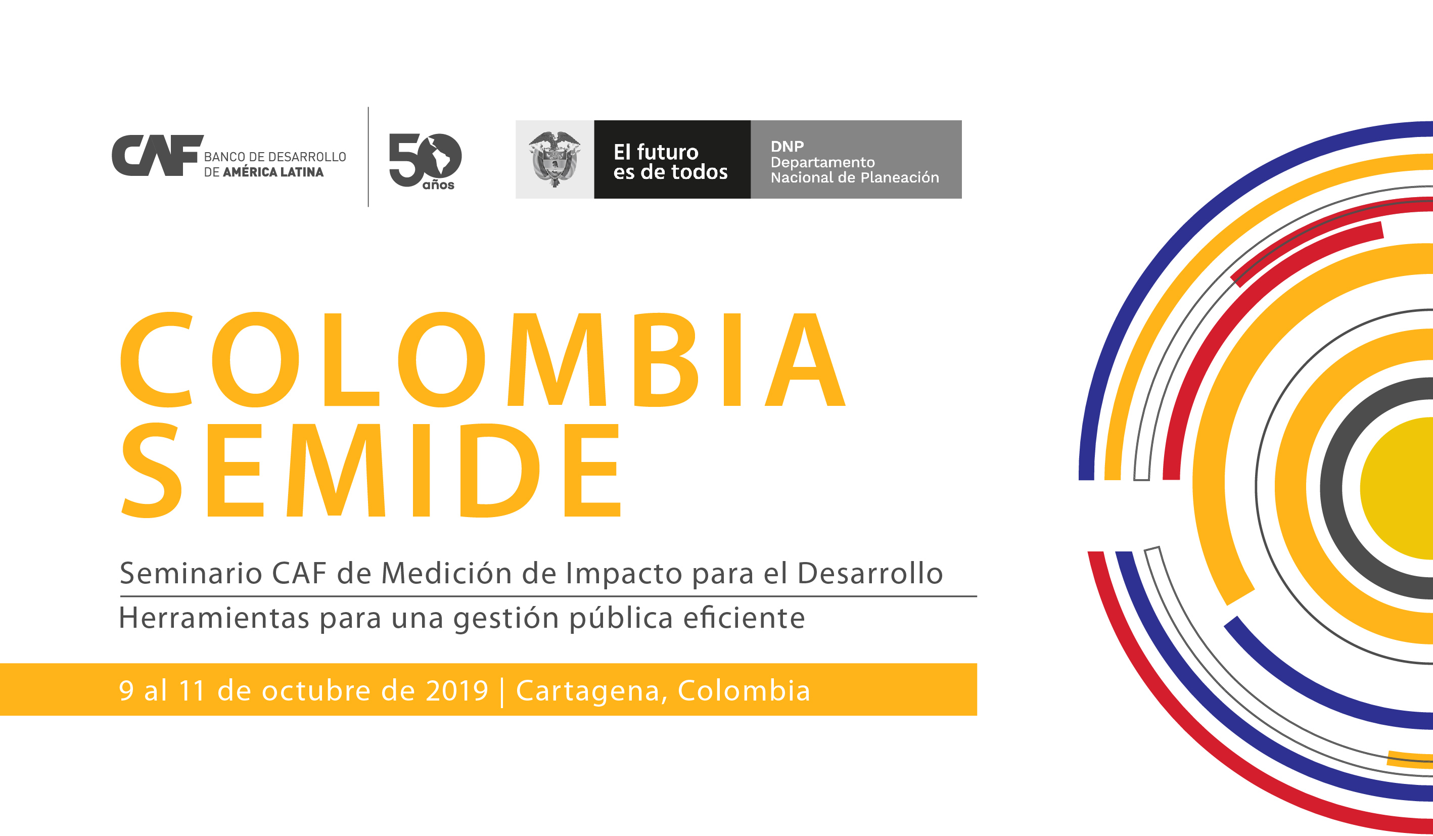 Colombia será la sede del próximo Seminario de Medición de Impacto para el Desarrollo de CAF