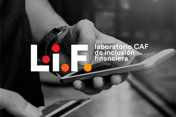 CAF apoyarÃ¡ emprendimientos innovadores que promuevan la inclusiÃ³n financiera 