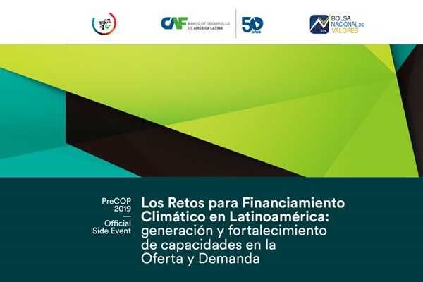 Los retos para financiamiento climático en Latinoamérica: generación y fortalecimiento de capacidades en la oferta y demanda