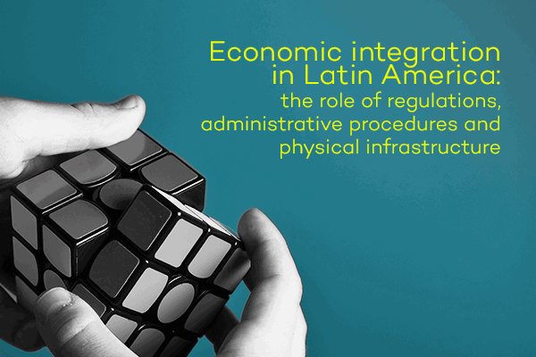 Call for research proposals: Economic integration in Latin America