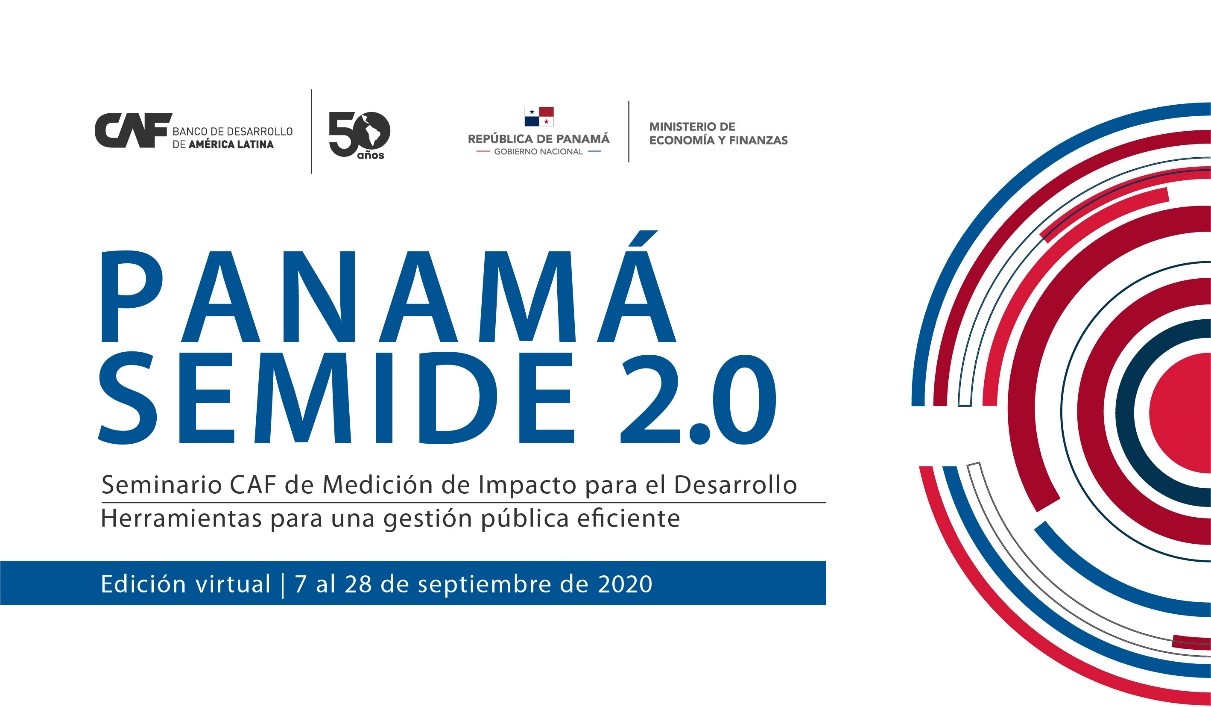 CAF lanza el seminario de Medición de Impacto para el Desarrollo: Panamá SEMIDE 2.0