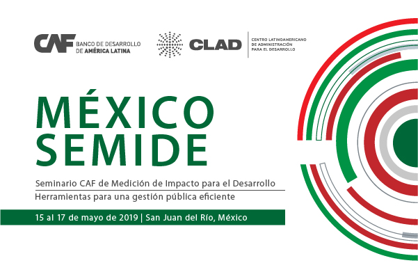 O CAF oferece 35 bolsas para o Seminário de Medição de Impacto para o Desenvolvimento no México.
