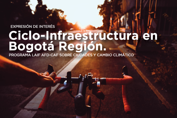 Solicitação de manifestação de interesse: infraestrutura cicloviária na região de Bogotá. 