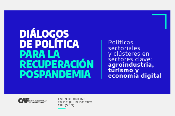Diálogos de política para la recuperación pospandemia