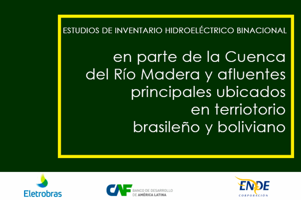 Estudios de Inventario Hidroeléctrico en Cuenca Río Madera