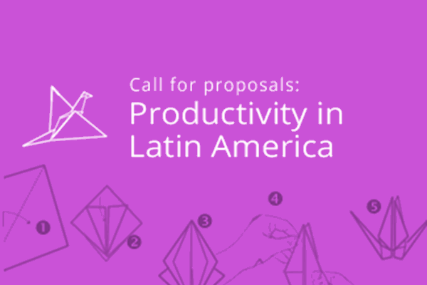 Call for Proposals: Productivity in Latin America