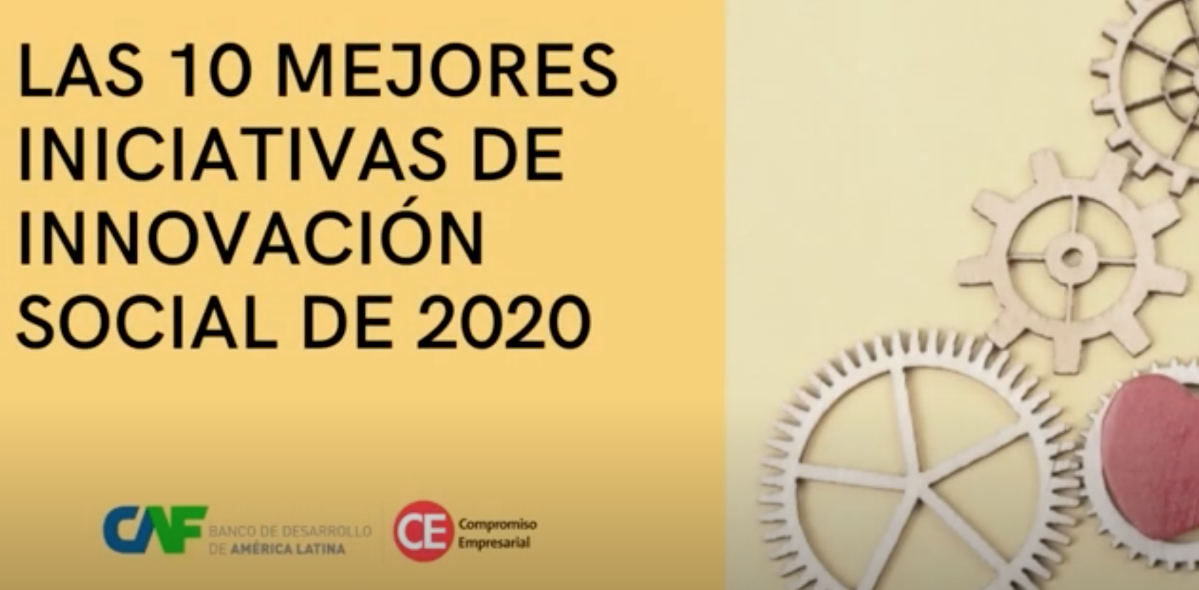 CAF y Compromiso Empresarial premian las 10 mejores iniciativas de innovación social de 2020