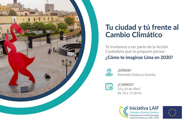 Lima y tú frente al cambio climático