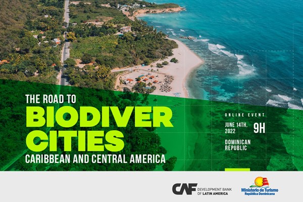 The Road to BiodiverCities - Central America and the Caribbean