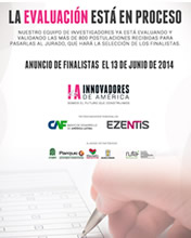 Innovadores de América anuncia período de evaluación Innovadores de América anuncia período de evaluación