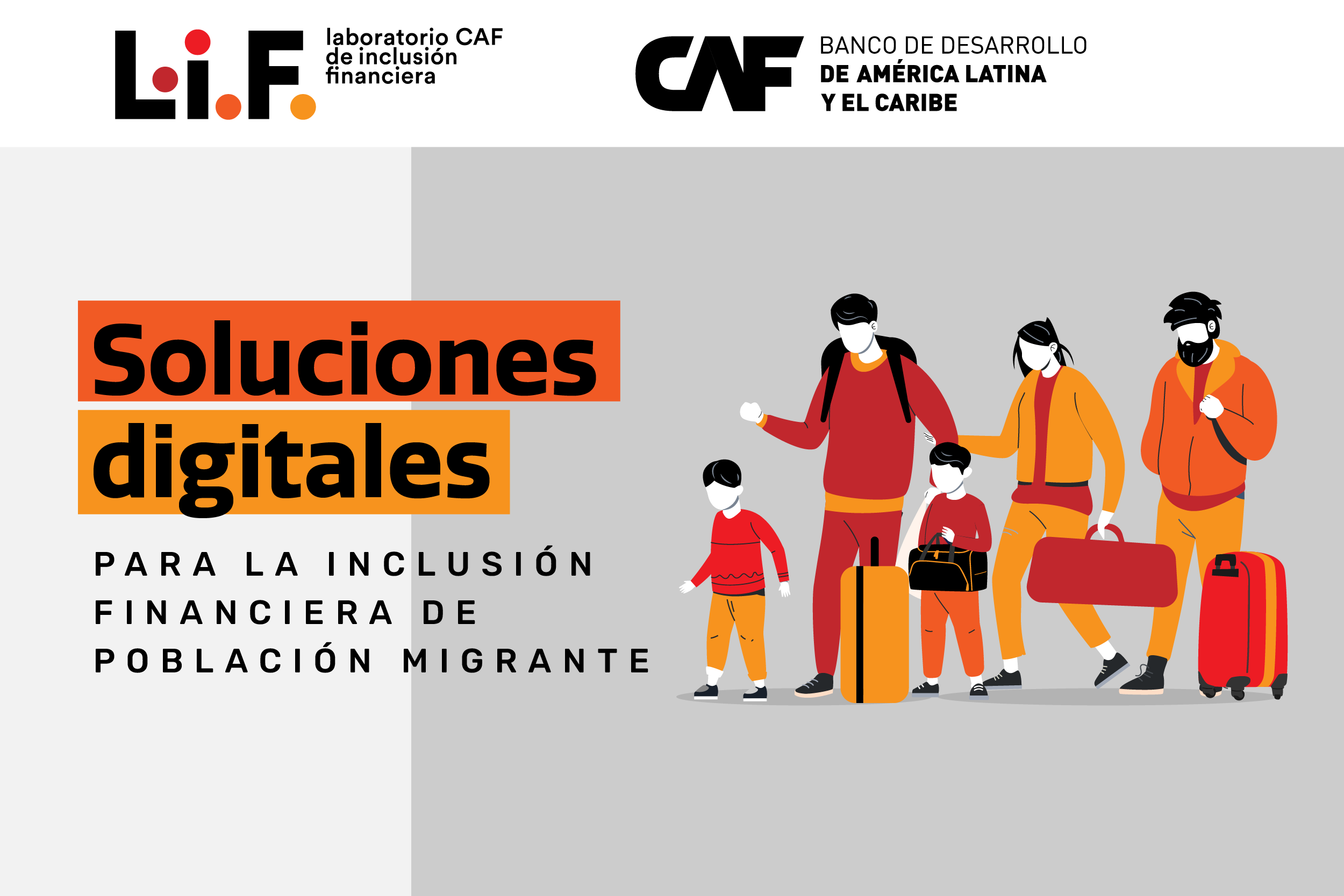 Laboratorio CAF de Inclusión Financiera 2023 Laboratorio CAF de Inclusión Financiera 2023
