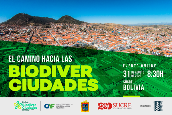 El camino hacia las biodiverciudades - Bolivia