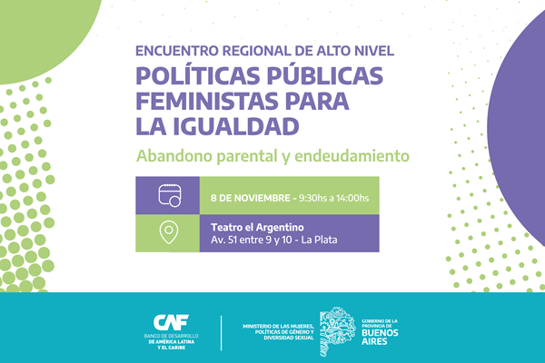Encuentro Regional de Alto Nivel sobre Políticas Públicas Feministas