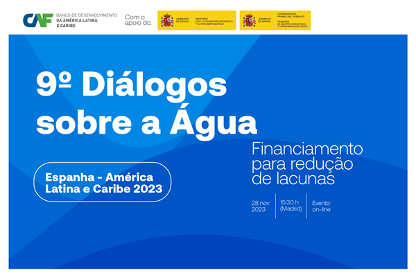 EVENTO ONLINE: 9º Diálogos sobre a Água Espanha - LAC
