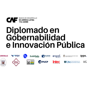 CAF lanza 3ª edición del Diplomado gobernabilidad e innovación pública
