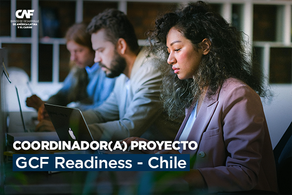Coordinador(a) Proyecto GCF Readiness – Chile