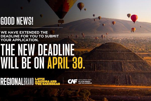 The deadline for the Regional Brand call has been extended to April 30