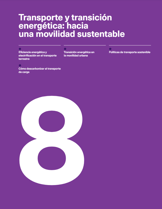 Transporte y transición energética: hacia una movilidad sustentable