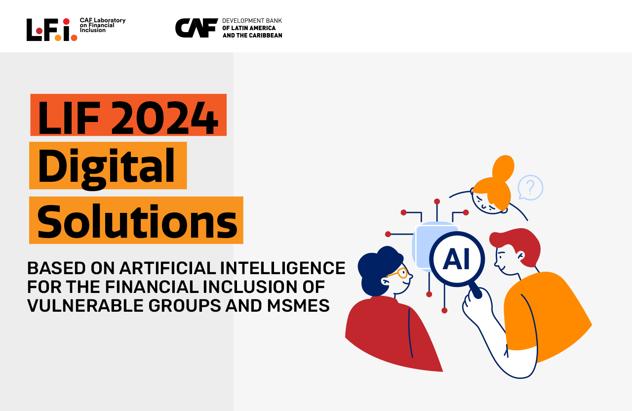 CAF Financial Inclusion Lab 2024 CAF Financial Inclusion Lab 2024