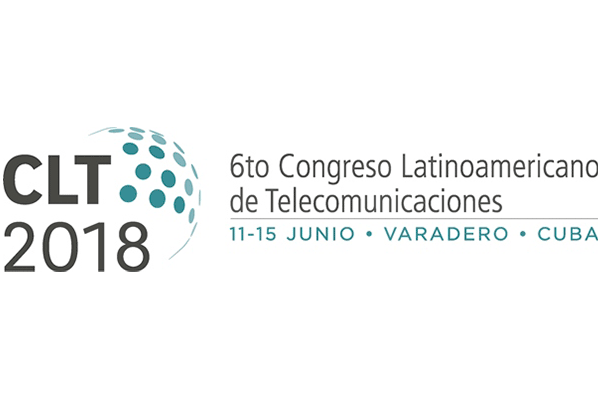 O Congresso Latino-americano de Telecomunicações é realizado pela primeira vez em Cuba, em junho de 2018