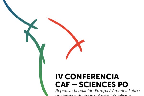 IV Conferencia CAF - SCIENCES PO