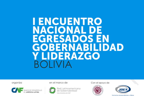 I National Meeting of Graduates of Governance and Leadership of Bolivia