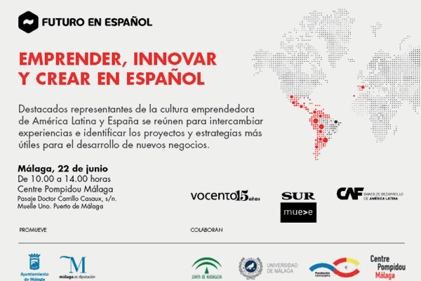 Futuro en Español en Málaga. "Emprender, crear e innovar en español"