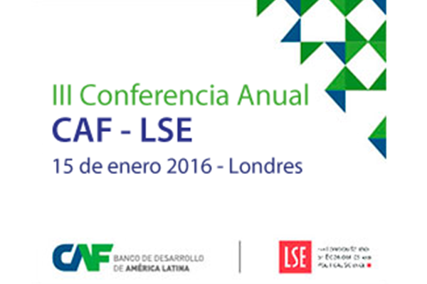 III Conferência CAF-LSE 