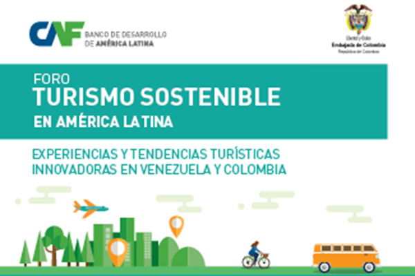 "Sustainable Tourism in Latin America" Forum 