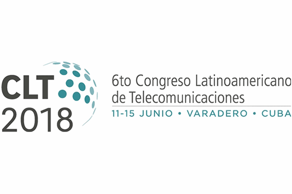 O Congresso Latino-americano de Telecomunicações chega pela primeira vez a Cuba, em junho de 2018	