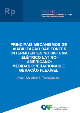 Principais mecanismos de viabilização das fontes intermitentes no sistema elétrico latino-americano: Medidas operacionais e Geração flexível