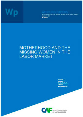 Motherhood and the missing women in the labor market Motherhood and the missing women in the labor market