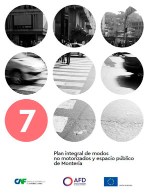 Plan integral de modos no motorizados y espacio público de Montería Plan integral de modos no motorizados y espacio público de Montería