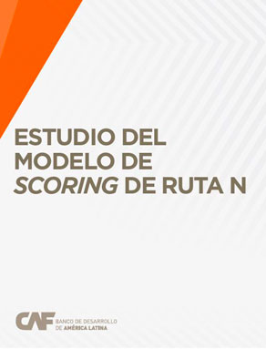 Estudio del modelo de Scoring de Ruta N Estudio del modelo de Scoring de Ruta N
