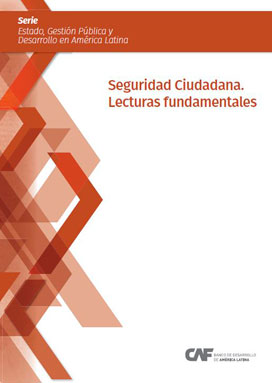 Seguridad ciudadana. Lecturas fundamentales Seguridad ciudadana. Lecturas fundamentales