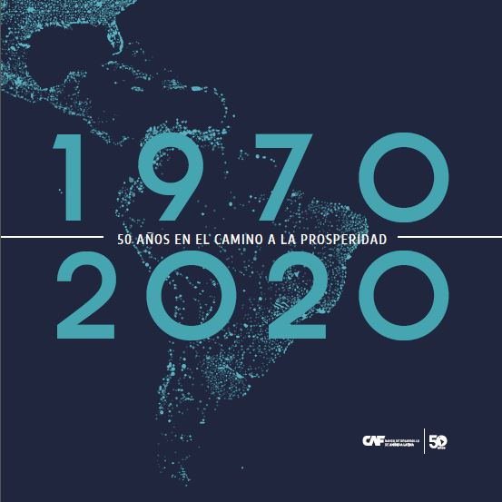 50 años en el camino a la prosperidad 50 años en el camino a la prosperidad