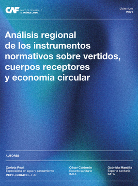 Análisis regional de los instrumentos normativos sobre vertidos, cuerpos receptores y economía circular