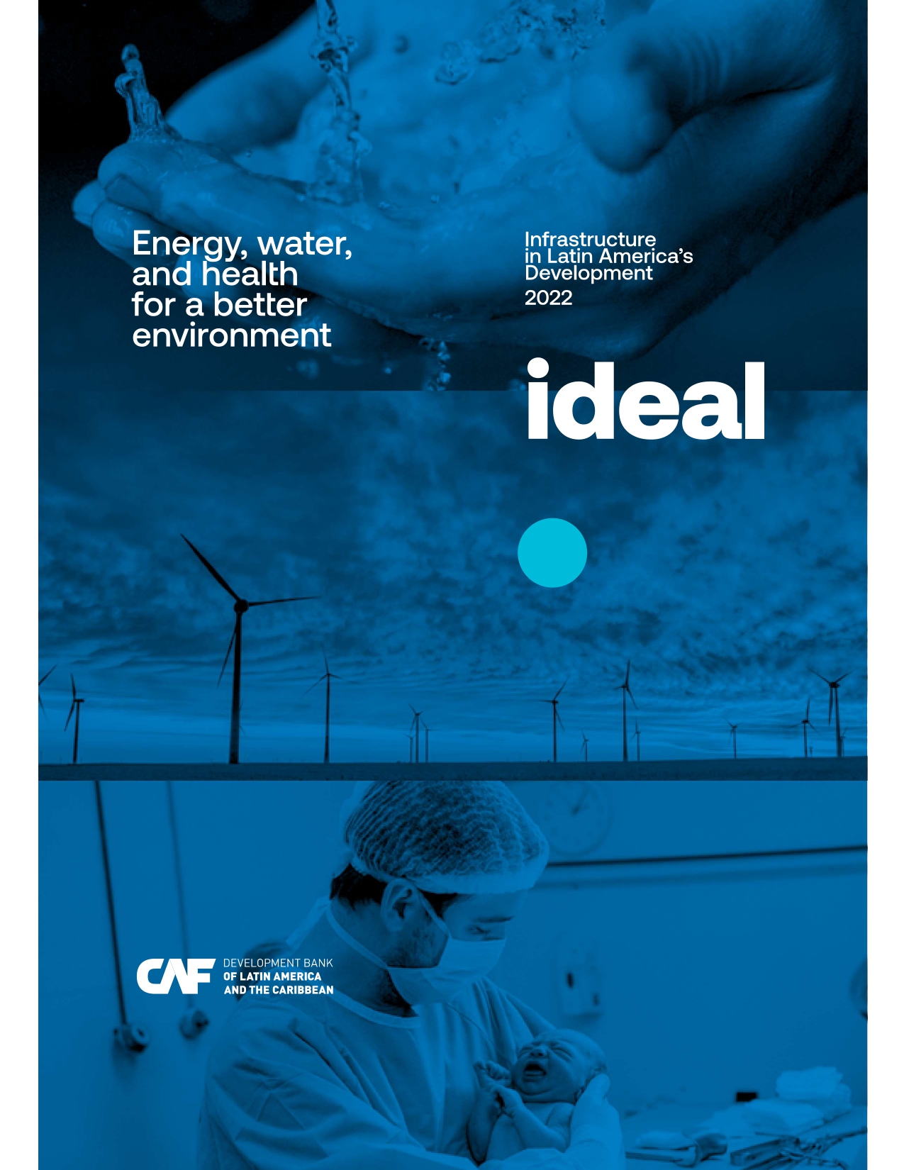 Ideal 2022: Energy, water, and health for a better environment