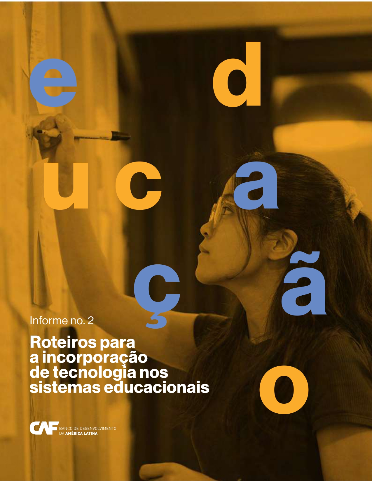 Roteiros para a incorporação de tecnologia nos sistemas educacionais