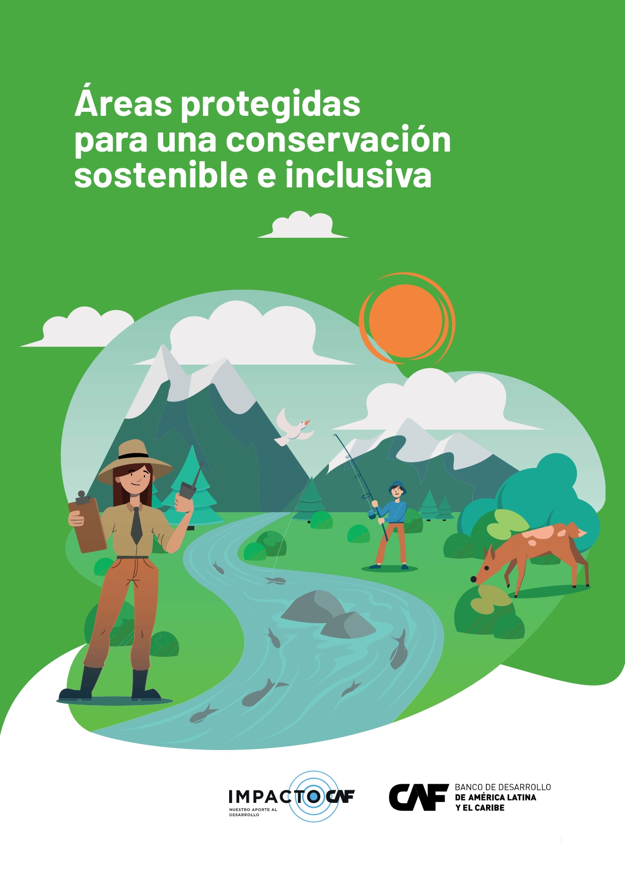 Áreas protegidas para una conservación sostenible e inclusiva
