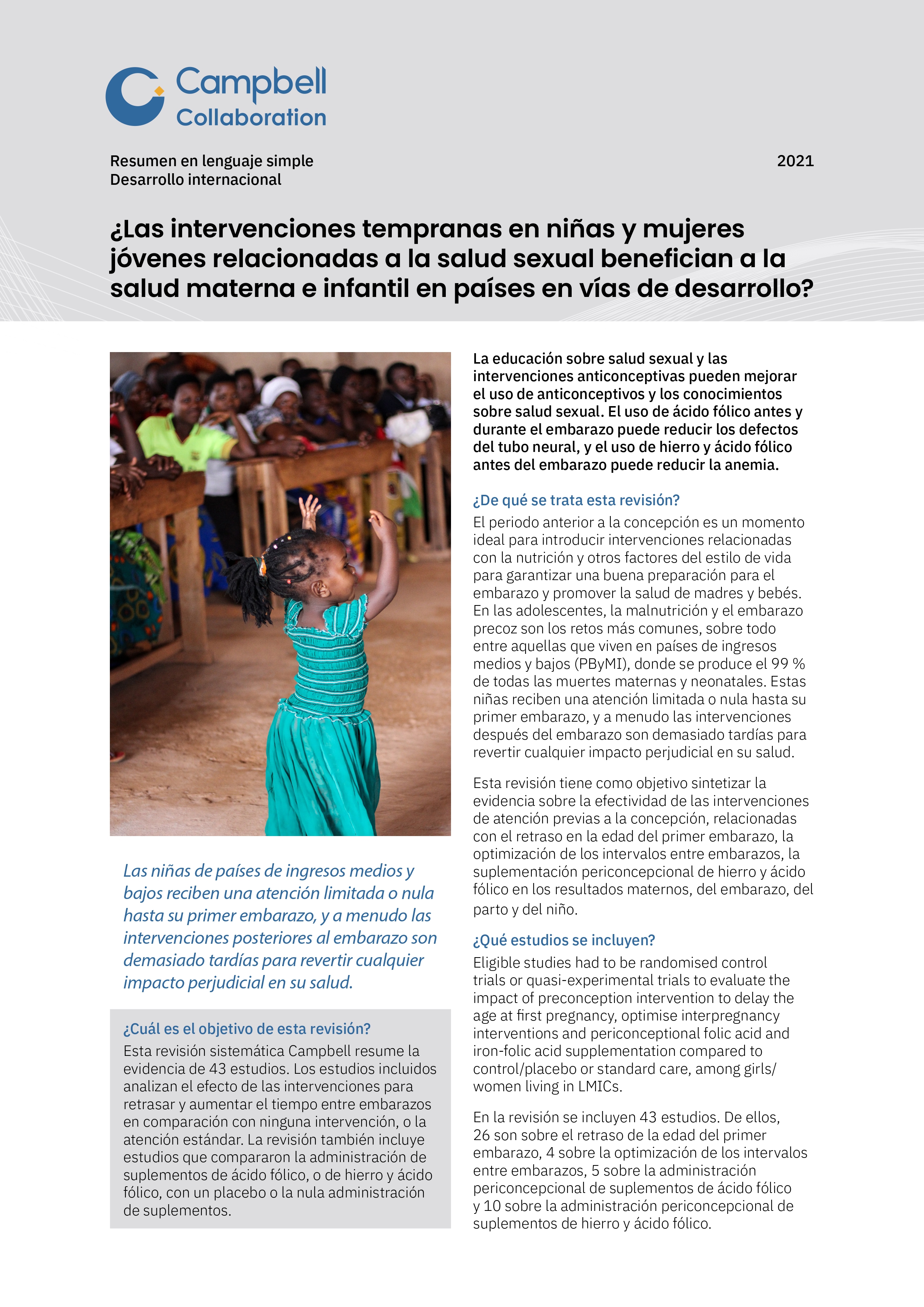 ¿Las intervenciones tempranas en niñas y mujeres jóvenes relacionadas a la salud sexual benefician a la salud materna e infantil en países en vías de desarrollo?