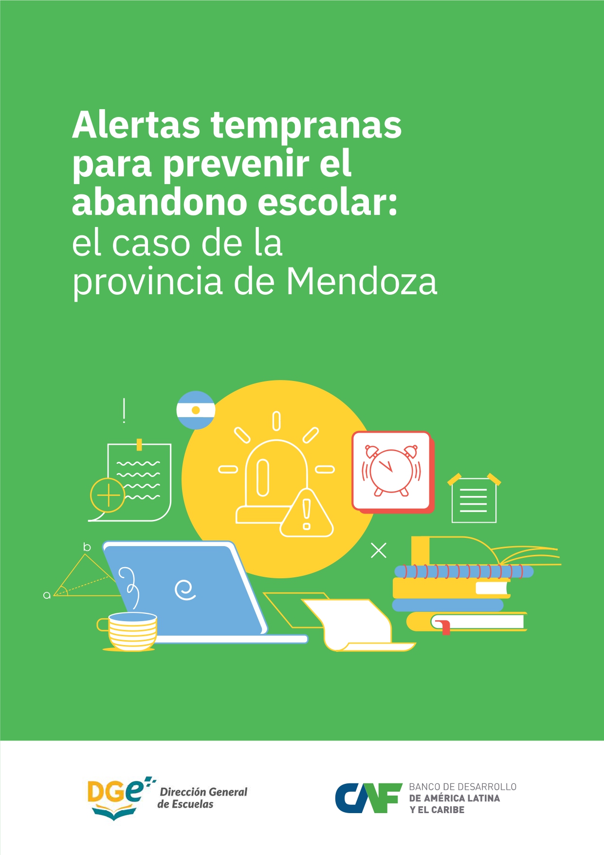 Alertas tempranas para prevenir el abandono escolar: el caso de la provincia de Mendoza