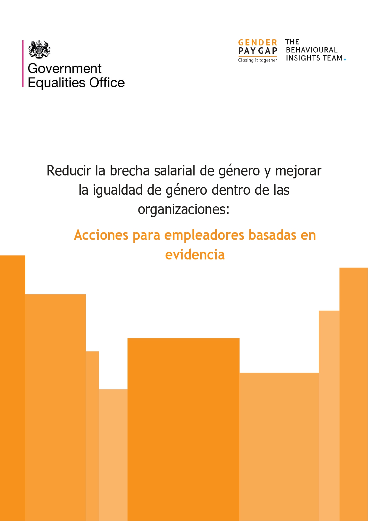 Reducir la brecha salarial de género y mejorar la igualdad de género dentro de las organizaciones: Acciones para empleadores basadas en evidencia