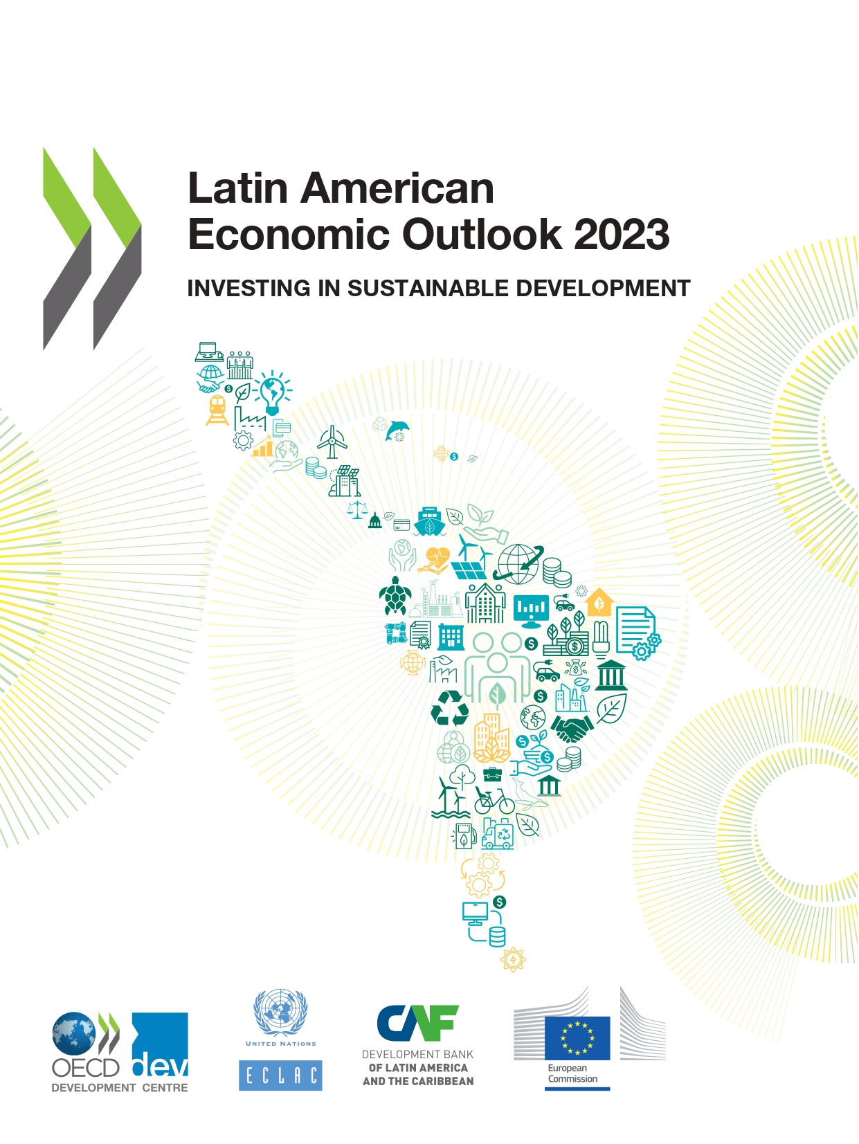 Latin American Economic Outlook 2023. Investing in a suitable development
