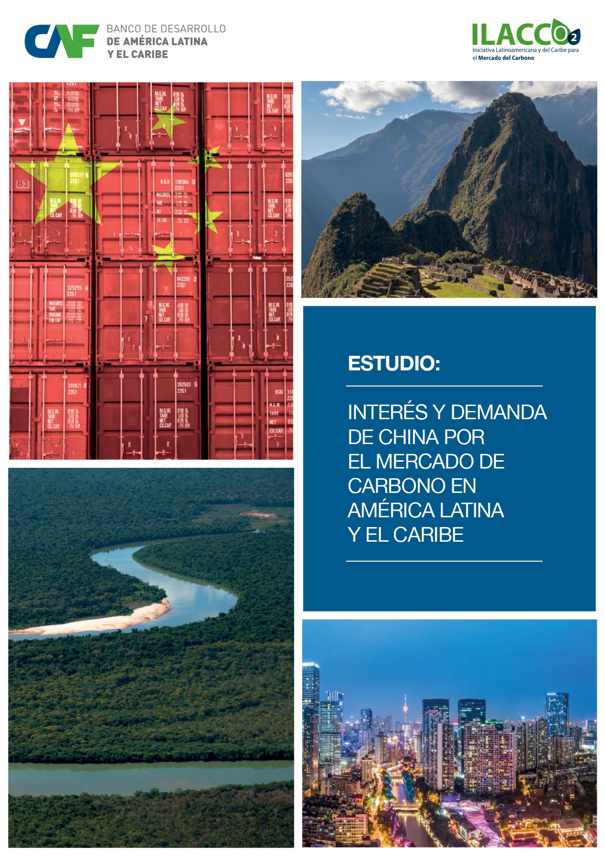 Estudio: interés y demanda de China por el mercado de carbono en América Latina y el Caribe