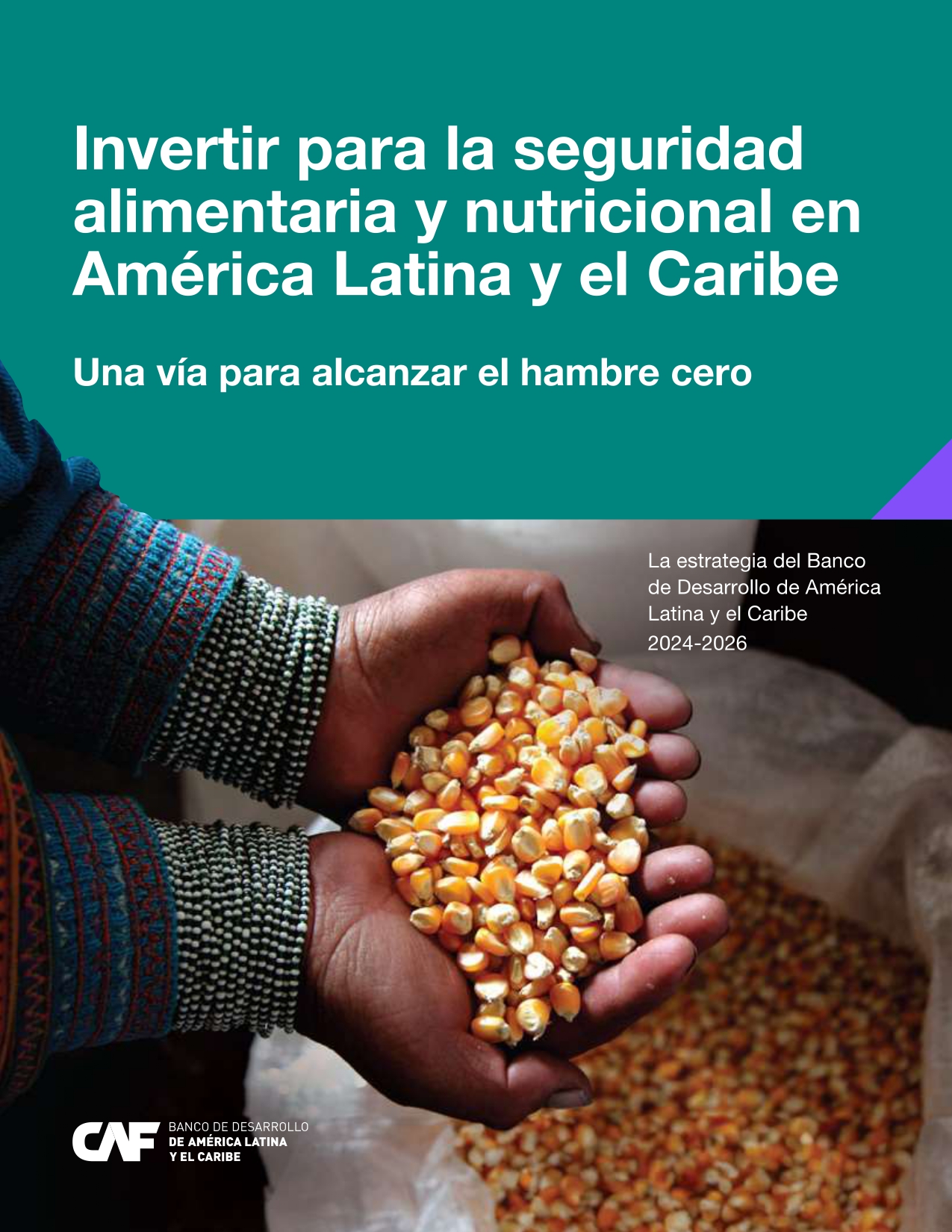 Invertir para la seguridad alimentaria y nutricional en América Latina y el Caribe